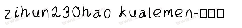zihun230hao kualemen字体转换